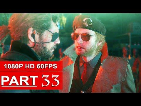 Metal Gear Solid 5 The Phantom Pain Gameplay Walkthrough Part 33 [1080p HD 60FPS] - No Commentary