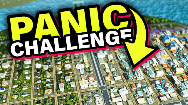 I finally did the PANIC CHALLENGE in Cities Skylines...