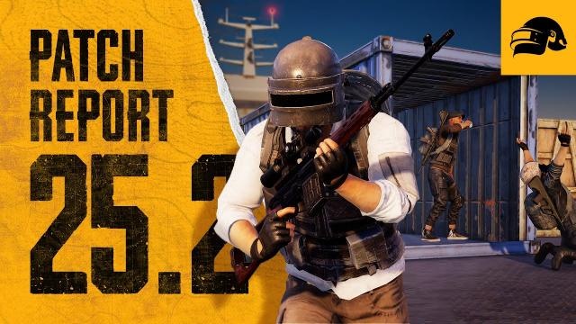 PUBG | Patch Report #25.2 - Gunplay Adjustments, New Skin Type: Chroma, and more!