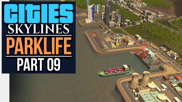 Cities: Skylines Parklife | NERDCREST HARBOUR (#9)