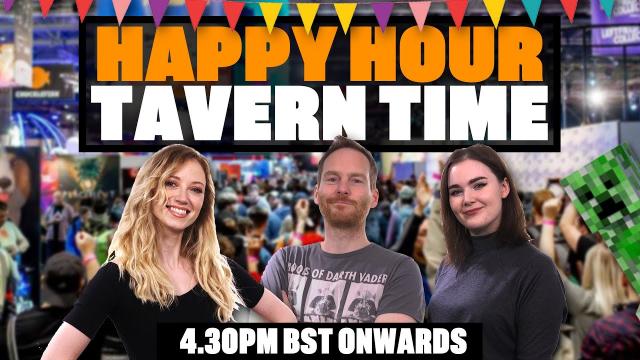 Team Eurogamer's Happy Hour Tavern Time - THE EXCEL ARENA, LONDON