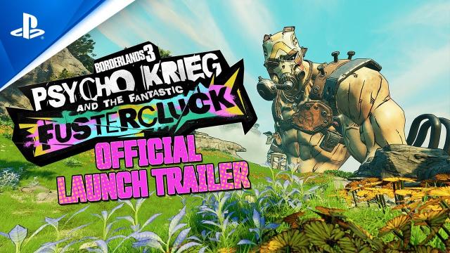Borderlands 3 - Psycho Krieg and the Fantastic Fustercluck Launch Trailer | PS4