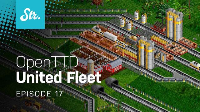 Plenty of Food — OpenTTD: United Fleet — EP 17