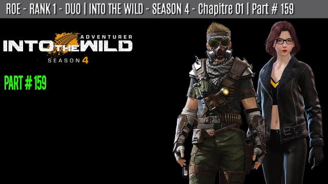 ROE - DUO - WIN | INTO THE WILD - CHAPITRE 1 | part #159