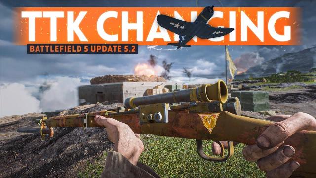 Update 5.2 EARLY DETAILS ???? DICE Is Changing The TTK In Battlefield 5 (Patch Info)