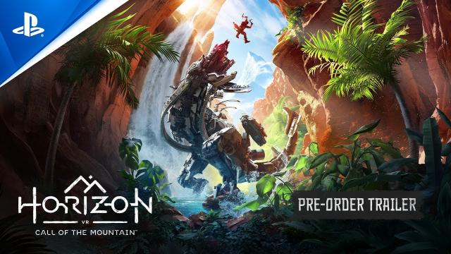 Horizon Call of the Mountain - Pre-Order Trailer | PS5 Games