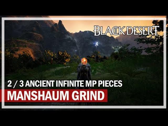 Manshaum Grind for MP Potion Piece - Awakening Dark Knight | Black Desert