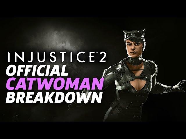 Injustice 2 - Official Catwoman Moveset and Breakdown