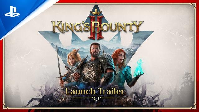 King's Bounty II - Launch Trailer | PS4