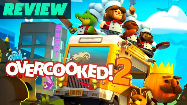 Overcooked! 2 Review