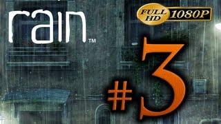 rain Walkthrough Part 3 [1080p HD] - No Commentary