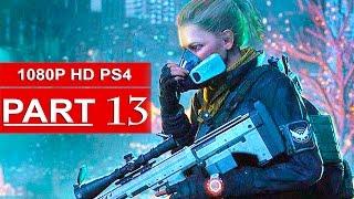 The Division Gameplay Walkthrough Part 13 [1080p HD PS4] - No Commentary (FULL GAME)