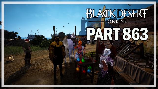 Black Desert Online - Let's Play Part 863 - Random Stuff