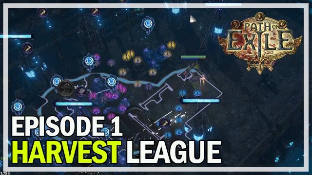 Path of Exile - Harvest League Blade Vortex Shadow-  Episode 1 - Maps