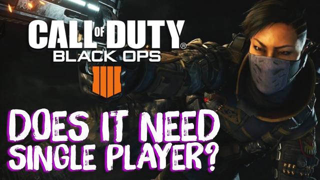 Should Call Of Duty: Black Ops 4 Have Dropped Single Player? - Steam Punks