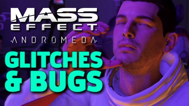 All the Glitches and Bugs We've Seen So Far - Mass Effect: Andromeda