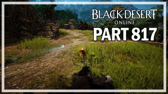 Black Desert Online - Let's Play Part 817 - Turo Grind
