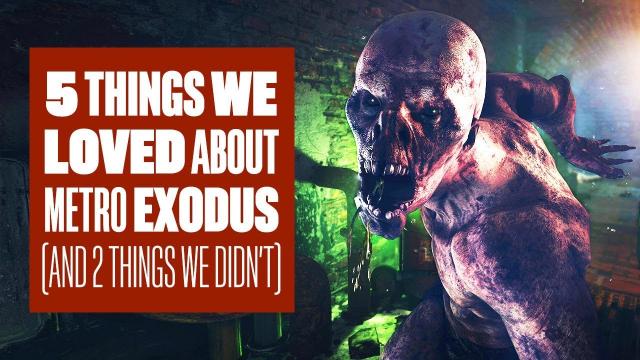 5 Things We Loved About Metro Exodus (And 2 Things We Didn't) - Metro Exodus Gameplay