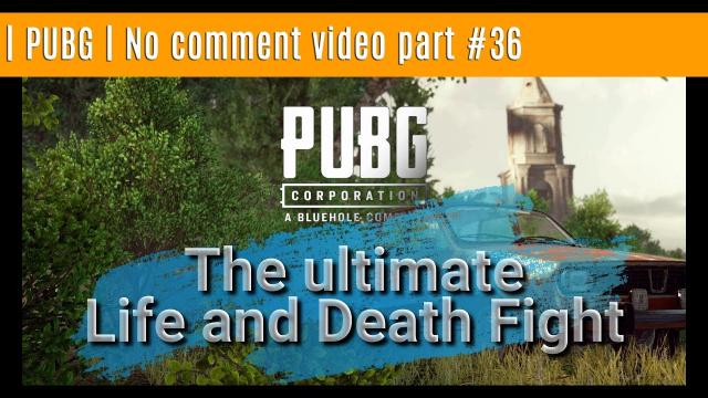 PUBG | No comment video part #36