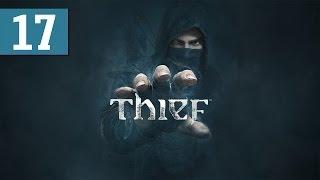 Thief - Walkthrough - Part 17 - [The City] - Had To Backtrack
