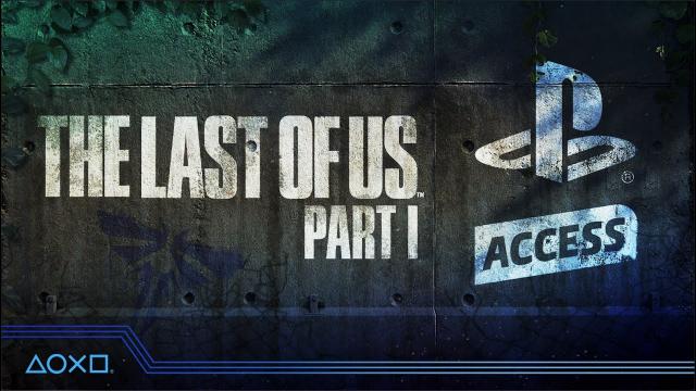 The Last of Us Part I - The PlayStation Access Podcast (feat. Naughty Dog interview)