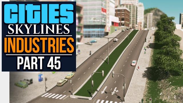 Cities: Skylines Industries | QUAY TO THE CITY (#45)