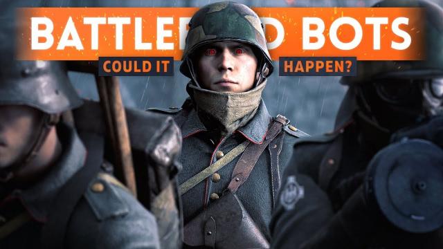 ➤ BOTS IN BATTLEFIELD 2018: Could It Happen? - Battlefield 1 Self Learning AI Bots (SEED & DICE)