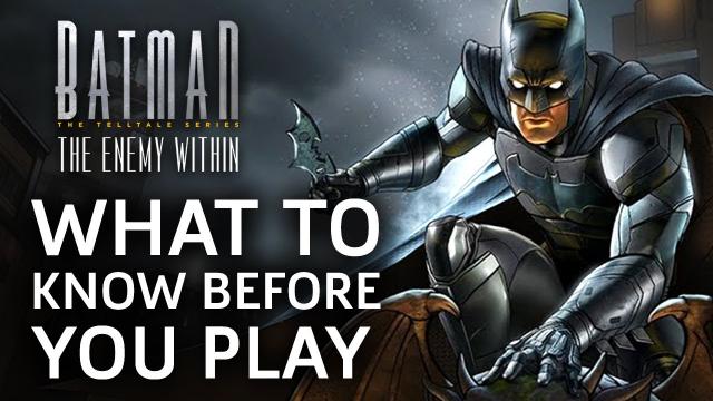 Batman: The Enemy Within - What To Know Before You Play