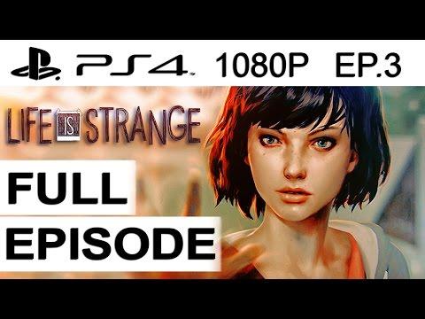 Life Is Strange Episode 3 Gameplay Walkthrough Part 1 [1080p HD PS4] Full Episode
