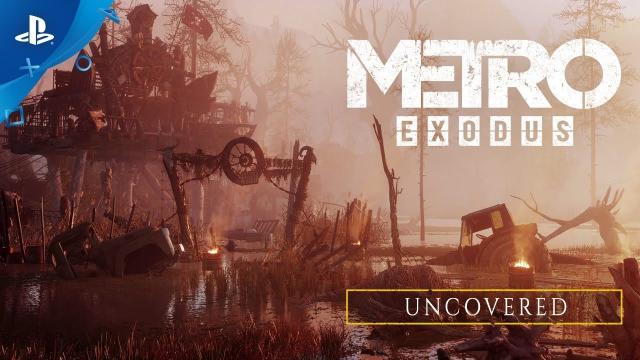 Metro Exodus - Uncovered | PS4