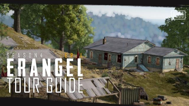 PUBG - Season 4 - Erangel Tour Guide Episode 1