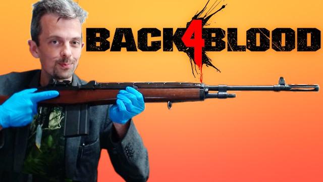 Firearms Expert Reacts To Back 4 Blood’s Guns