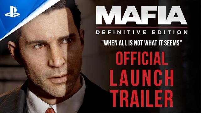 Mafia: Definitive Edition - "When All is Not What it Seems" Launch Trailer | PS4