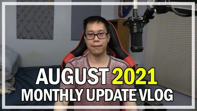 August 2021 - Monthly Update Vlog @Jonlaw98