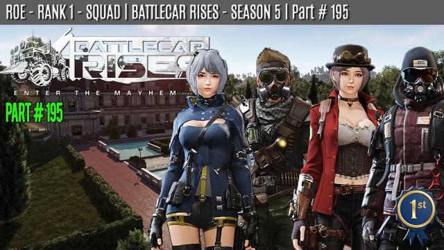 ROE - SQUAD - WIN | BATTLECAR RISES - SEASON 5 |  Part #195