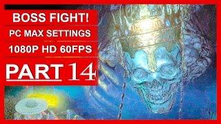 Dark Souls 3 Gameplay Walkthrough Part 14 [1080p HD PC 60FPS] High Lord Wolnir BOSS FIGHT