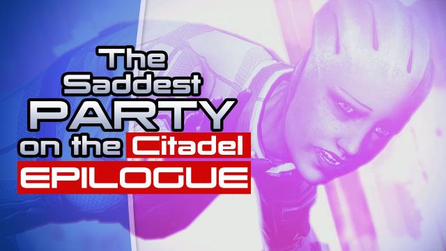 The Saddest Party On The Citadel - Epilogue