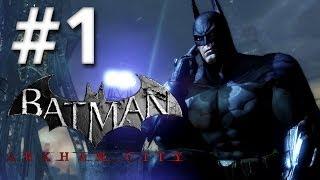 Road To Arkham Knight - Batman Arkham City - Walkthrough - Part 1 - Welcome Party
