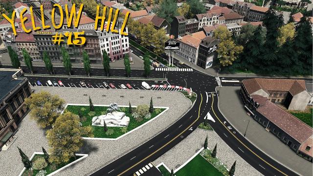 Yellow Hill - Big Boulevard, big Intersection, the Theatre Plaza | S2 EP15 | Cities Skylines