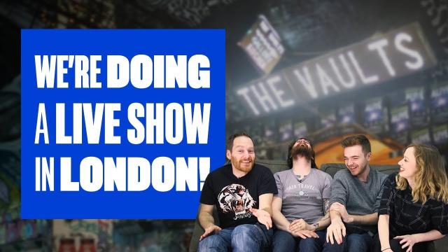 We're Doing a Live Show in London (Please Come)!!