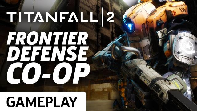 Titanfall 2 Frontier Defense Co-op On Rise Gameplay