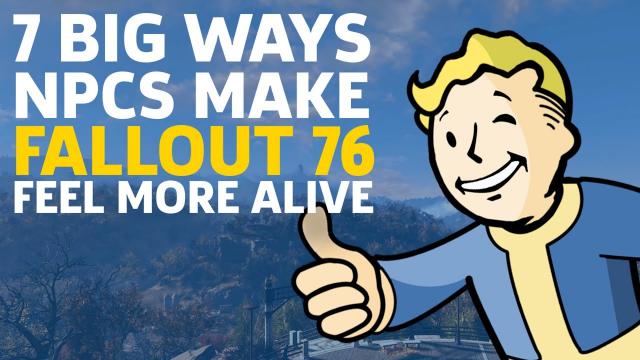 7 Big Ways NPCs Make Fallout 76 Feel More Alive