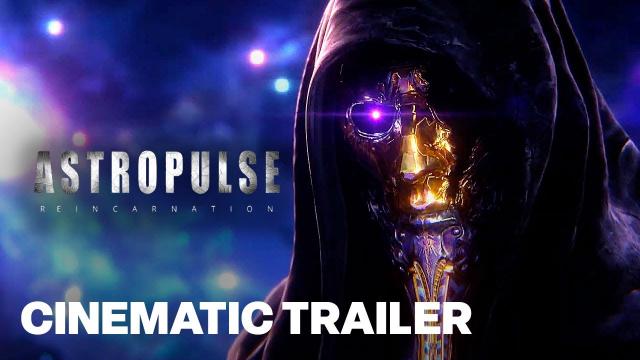 Astropulse: Reincarnation Official Reveal Cinematic Trailer | Extended Version