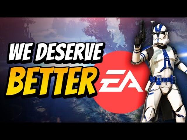 Why I'm Not Happy with EA Right Now... (My Rant on Star Wars Battlefront 3, new Star Wars Games)