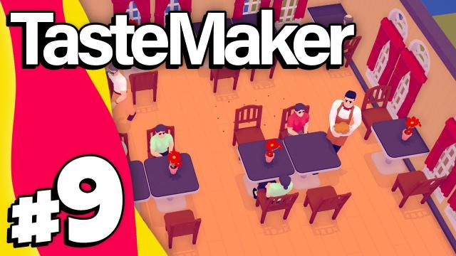 TasteMaker | Part 9