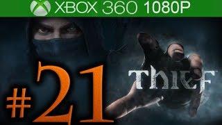 Thief Walkthrough Part 21 [1080p HD] - No Commentary - Thief 4 Walkthrough