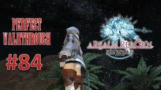 Final Fantasy XIV A Realm Reborn Perfect Walkthrough Part 84 - Lv.47/48 Quests