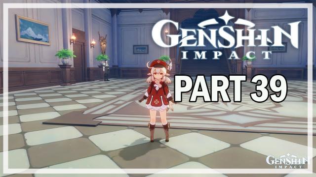 GENSHIN IMPACT - PC Let's Play Part 39 - Klee Quest