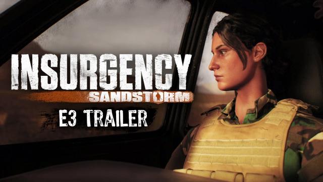 [E3 2017] Insurgency Sandstorm - E3 Trailer