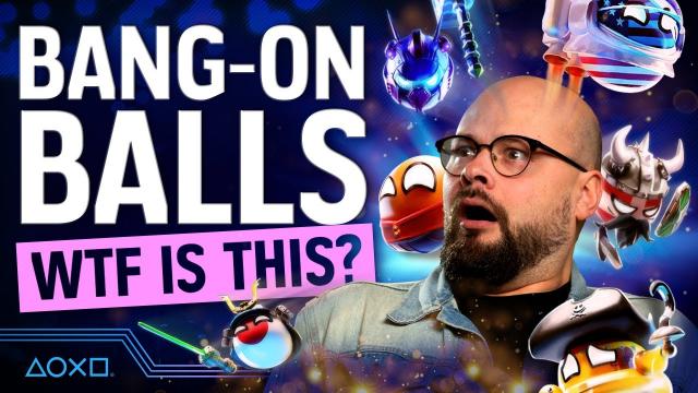 Bang-On Balls: Chronicles - Your New Favourite Couch Co-Op Game?